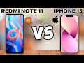 Which One Is Better? Apple iPhone 13 vs Xiaomi Redmi Note 11