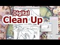 Digital Clean Up