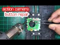 SJCAM M10 record button repair