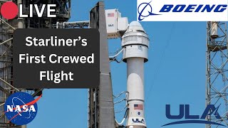 🔴LIVE: [Scrubbed] Boeing Starliner's First Crewed Flight
