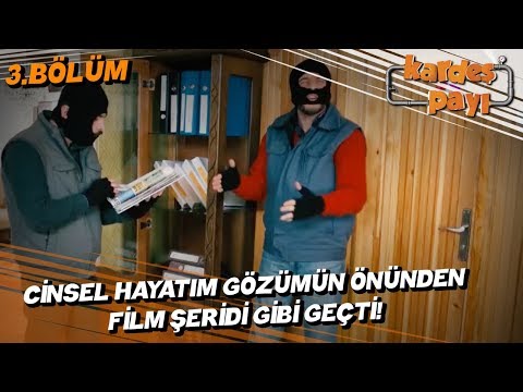 Kardeş Payı 3.Bölüm - Film değildir o, kısa filmdir… Hatta kamu spotudur!