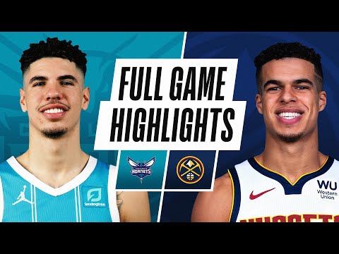HORNETS at NUGGETS | FULL GAME HIGHLIGHTS | March 17, 2021