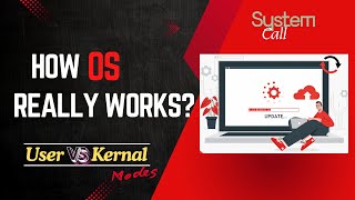 HOW OS REALLY WORKS😲| System calls in OS | User Mode vs Kernal Mode
