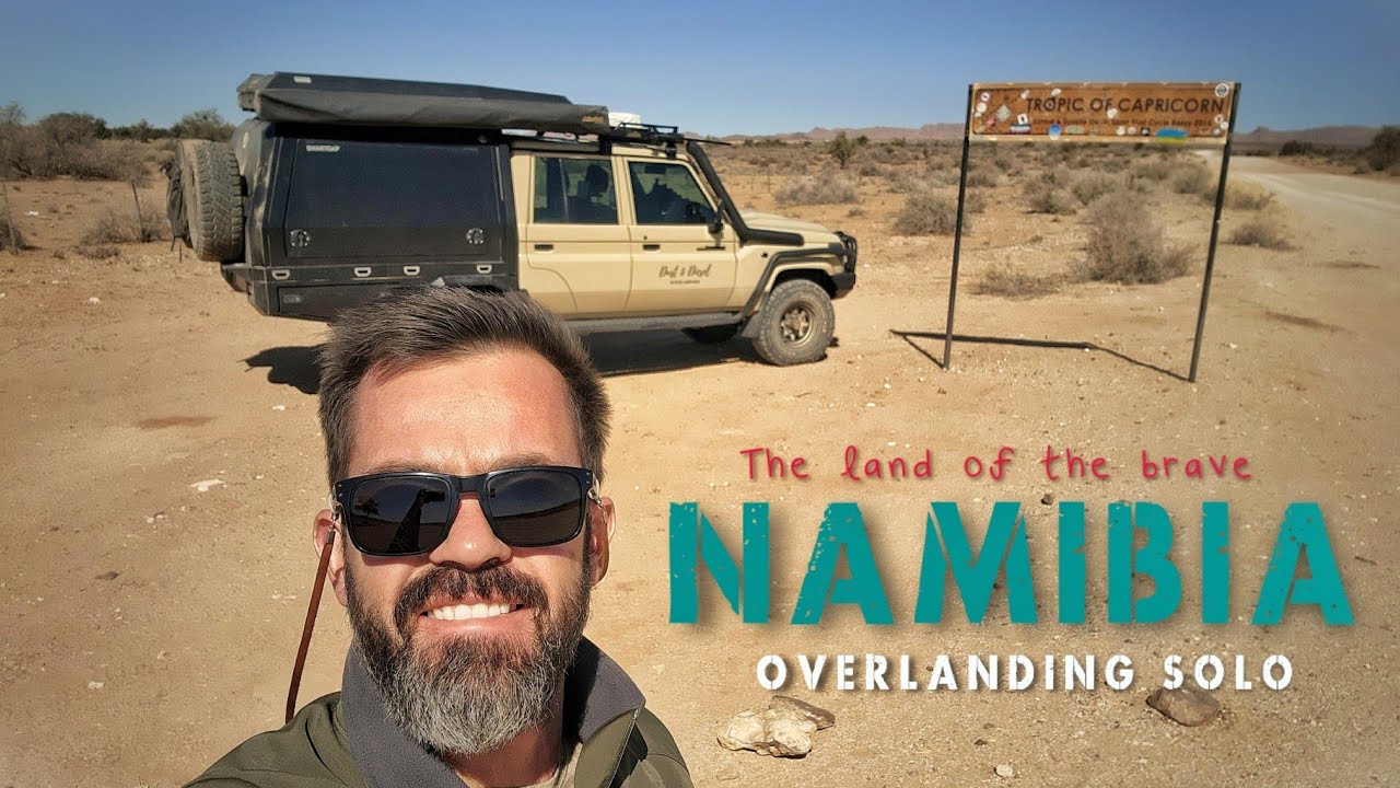 The Land of the brave | Solo in Namibia - EP 1