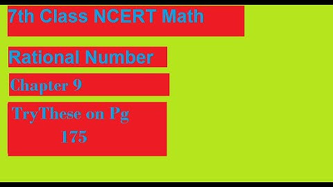 1-2 ::TryThese On Pg :: 175|| Ex. 9.1 || RATIONAL NUMBERS || 7th Class|| NCERT|| #Subjects_Guru