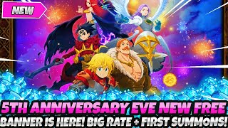 *AYOOO! 5TH ANNIVERSARY EVE NEW FREE BANNER IS HERE!!* + BIG RATE & FIRST SUMMONS! (7DS Grand Cross