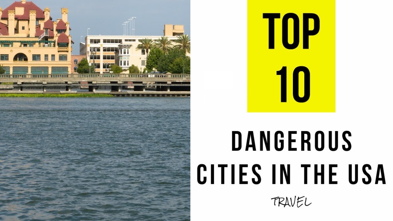 top 10 dangerous cities in usa 2012 top 10 dangerous cities in usa 2012