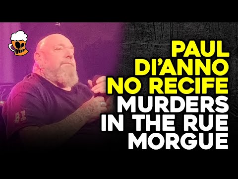 PAUL DI'ANNO: "MURDERS IN THE RUE MORGUE" LIVE RECIFE, 28/01/2023