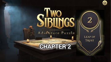 Two Siblings Adventure Puzzle Chapter 2 level 2 walkthrough