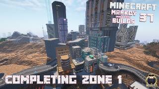 Markoy [inbetween] Builds - Episode 37 - Completing zone 1