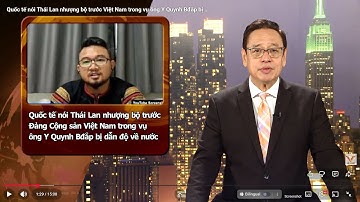 Quốc tế nói Thái Lan nhượng bộ trước Việt Nam trong vụ ông Y Quynh Bđắp bị dẫn độ về nước