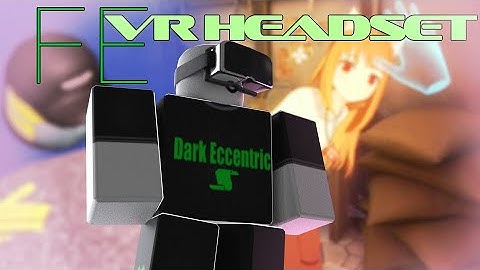 Roblox Fe Exploit Showcase Episode#2/VR