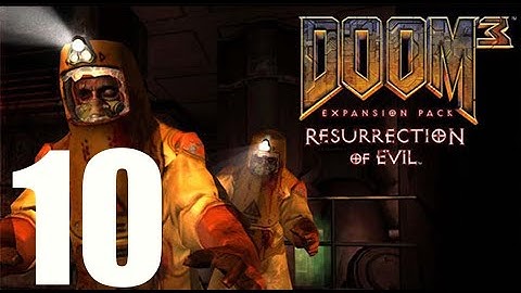 Doom 3 Resurrection of Evil  Walkthrough No Commentary Gameplay XBOX 1080p 60fps Part 10