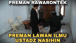 PART 67 || PAK ANTON, PREMAN TARING MACAN GANAS YG DI TAKUTI WARGA