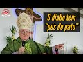 “O diabo se apresenta como algo bonito, mas ele não sabe esconder seus pés de pato...” (Dom Adair)