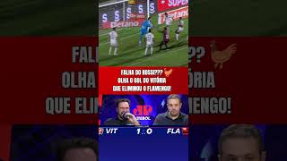NÃÃÃÃÃO, ROSSI!!! OLHA O GOL QUE ELE LEVOU DO VITÓRIA! | FLAMENGO ELIMINADO DA COPA DO BRASIL!