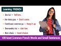 100 Most Common French Words and Small Phrases !! Learn French !! Apprendre Le Français.