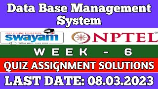 Data Base Management System || NPTEL Week 6 assignment answers || #nptel #skumaredu