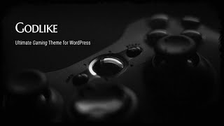 Godlike - Game Theme for WordPress Free Download