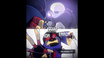 Error Sans vs Ink Sans #undertale #undertaleau #undertaleaus #edit #fyp #foryou #foryourpage #fypシ