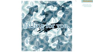 okaywill - Falling For You「lyrics」