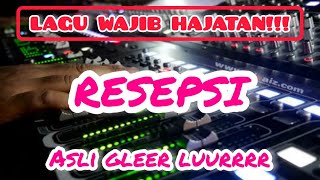 Tembang jawa - Resepsi || Lagu wajib untuk hajatan ✔️ || Bassnya glerr mantul🔊🔊