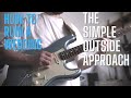 How to play outside licks  the easy approach