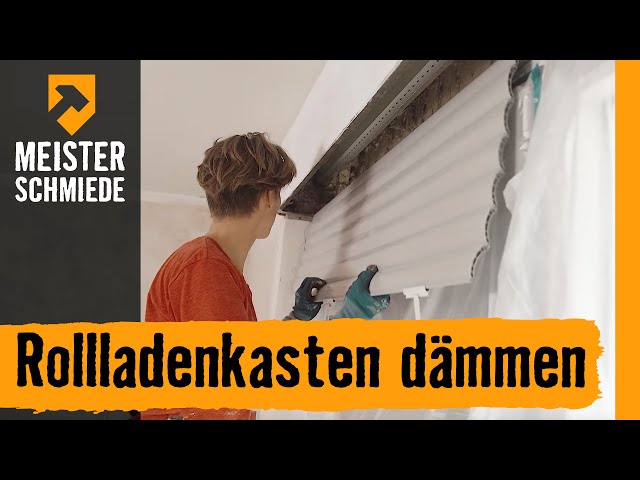 Rollladenkasten dämmen und sanieren