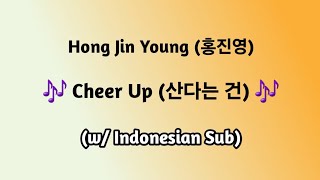 [FULL] Hong Jin Young 홍진영 - Cheer Up 산다는 건 (Indonesian Sub)