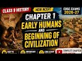 Early humans and Beginning of civilization (part 1) class 9th #Chapter 1#History