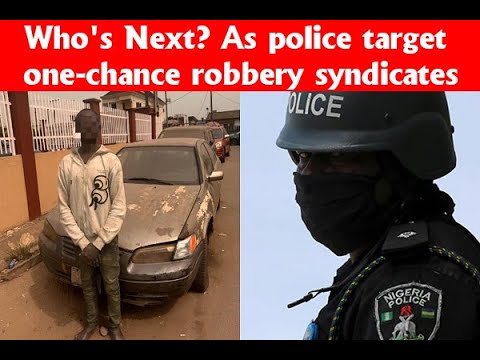 The ‘One Chance’ robbery epidemic taking over Lagos