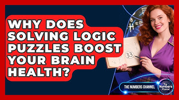 Why Does Solving Logic Puzzles Boost Your Brain Health? - The Numbers Channel
