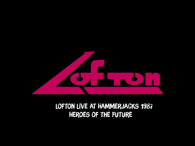 Lofton Live Hammerjacks 1987 Heroes of the Future