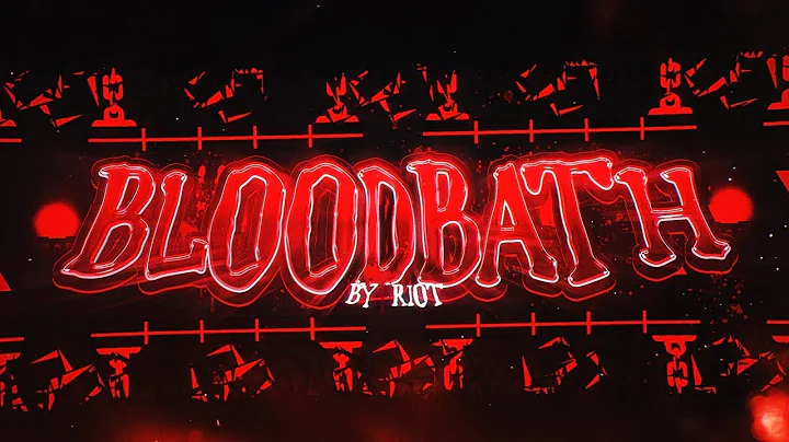 BLOODBATH - 100% COMPLETE!