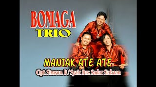 Download Lagu Boniaga Trio - Maniak Ate Ate MP3