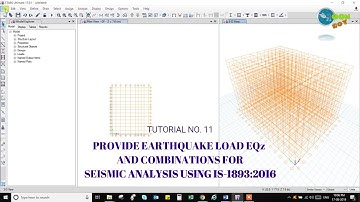 NEW ETABS 17 TUTORIAL 11 | EQz load Using IS 1893:2016 and new LOAD COMBINATIONs | Shaik Qamaruddin