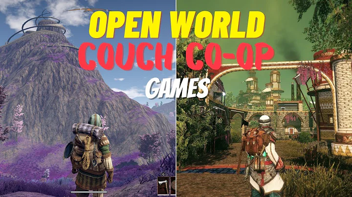 8 Best Open World Couch Co-Op Games 2022
