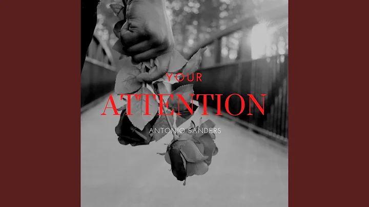 YOUR ATTENTION