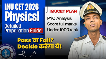 IMU CET 2026 Physics 🔥 | Important Chapters + Free PYQ Analysis | Rank Under 1000 Strategy #imucet
