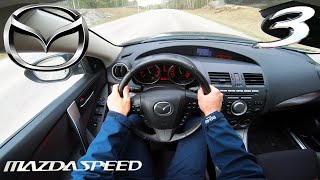 2010 Mazdaspeed3 2.3 Turbo (260 HP) POV Test Drive