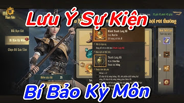 Cực Tốc Tam Quốc | Ngày 22-23 Lưu Ý SK Bí Bảo Kỳ Môn Và Bảo Vật Thanh Lang Hồ