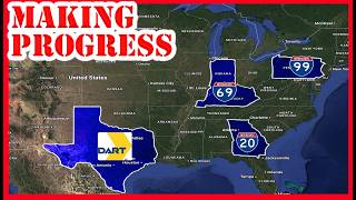 NEW Interstate Progress I-99 I-69 | Fixing I-20 Atlanta | DART Dallas Funding Battle | EP 04