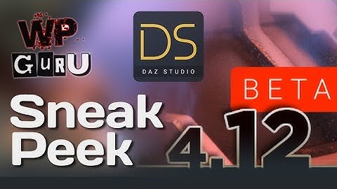 DAZ Studio 4.12 Beta - a Sneak Peek - 3D Shenanigans #1.25
