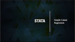 How to perform simple linear regression in Stata