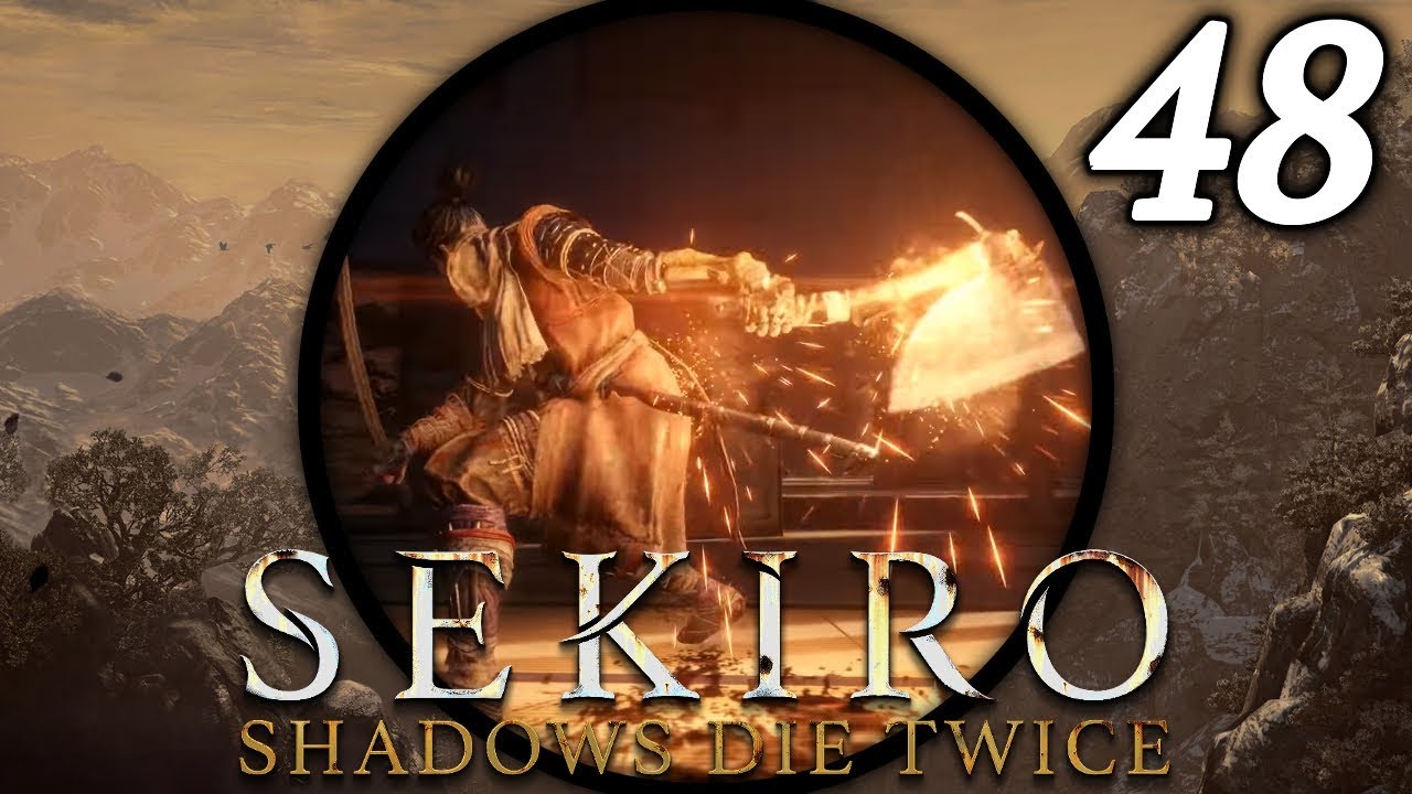 Fresh Fruit Let's Play Sekiro Shadows Die Twice 48 YouTube