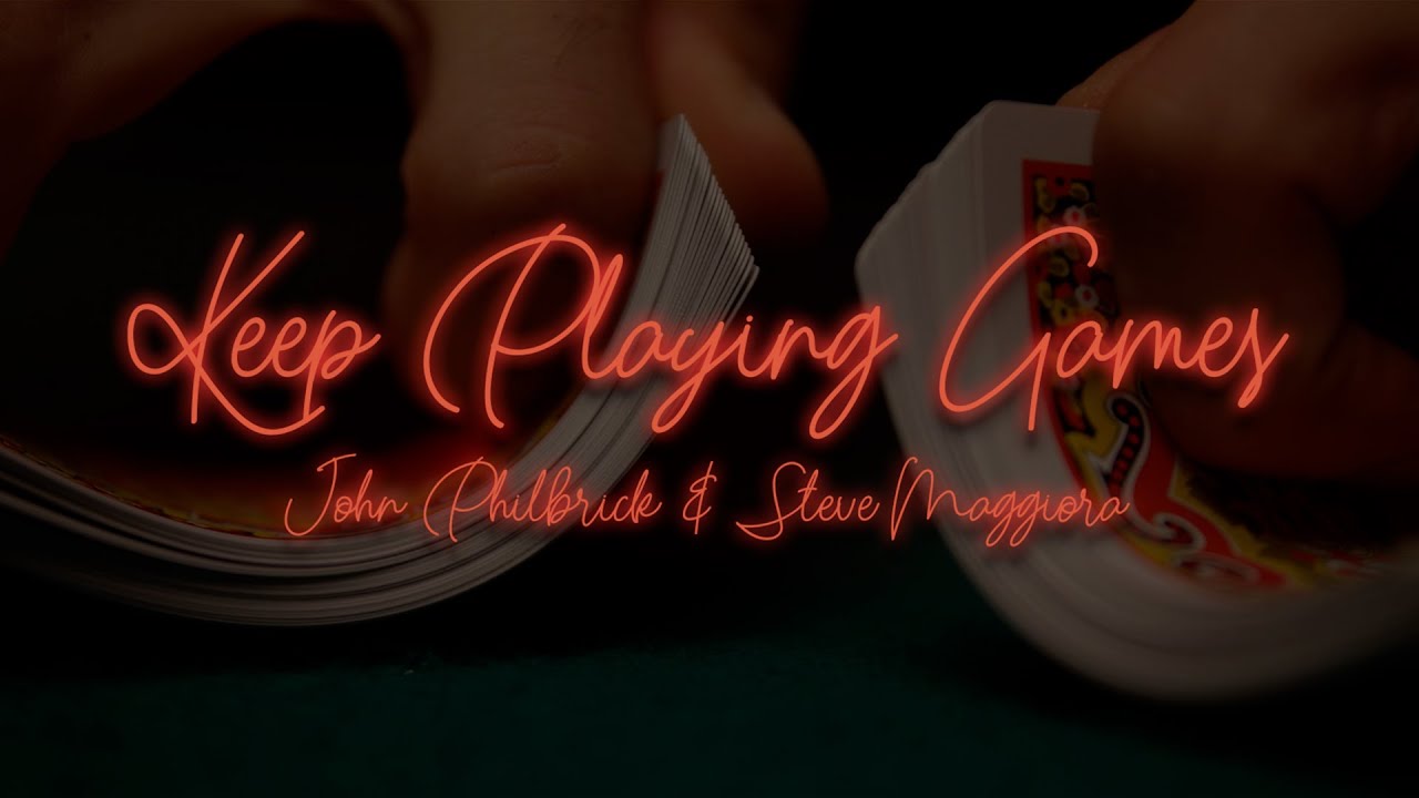 Watch Keep Playing Games - Official Lyric Video - John Philbrick & Steve Maggiora on YouTube Watch Keep Playing Games - Official Lyric Video - John Philbrick & Steve Maggiora on YouTube
