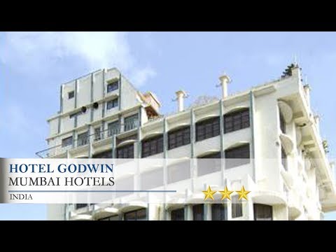 Hotel Godwin - Mumbai Hotels, India