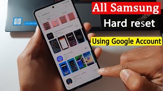 Reset all Samsung Using Google account عمل فورمات لهواتف سامسونج عن بعد بدون لمس الجهاز