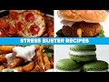 Stress Buster Recipes