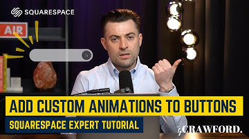 Add Custom Animations to Buttons on Squarespace